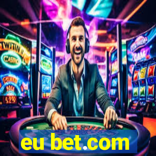 eu bet.com